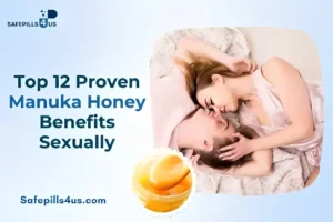Manuka Honey Benefits Sexually