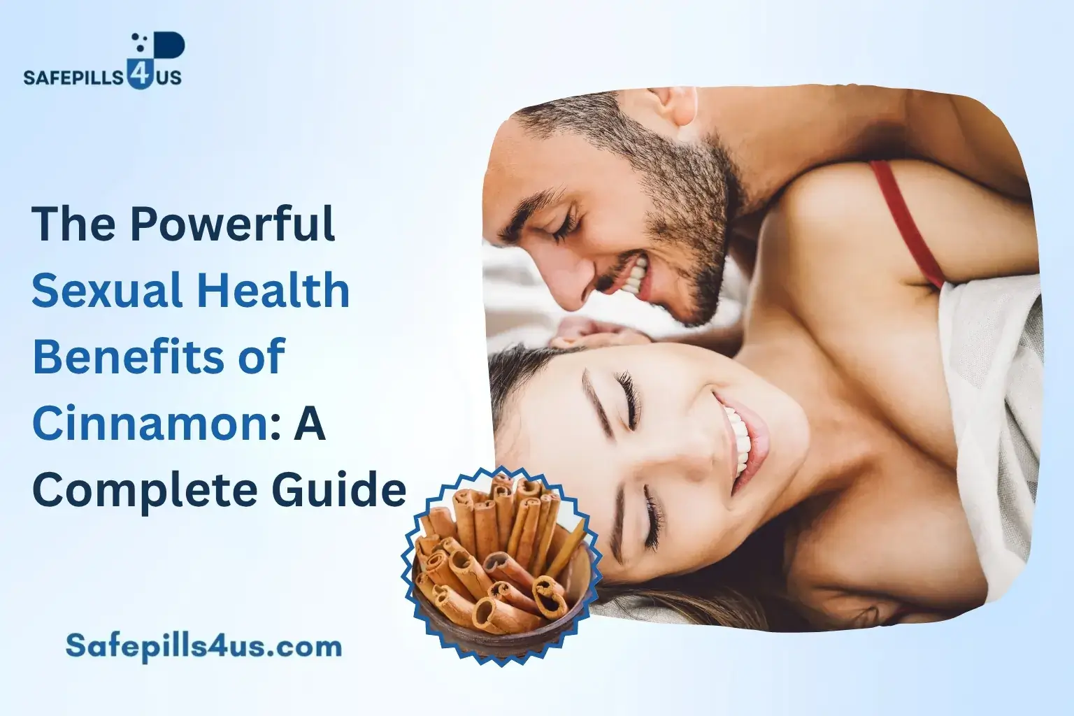 The Powerful Sexual Health Benefits of Cinnamon: A Complete Guide