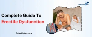 Complete Guide to Erectile Dysfunction