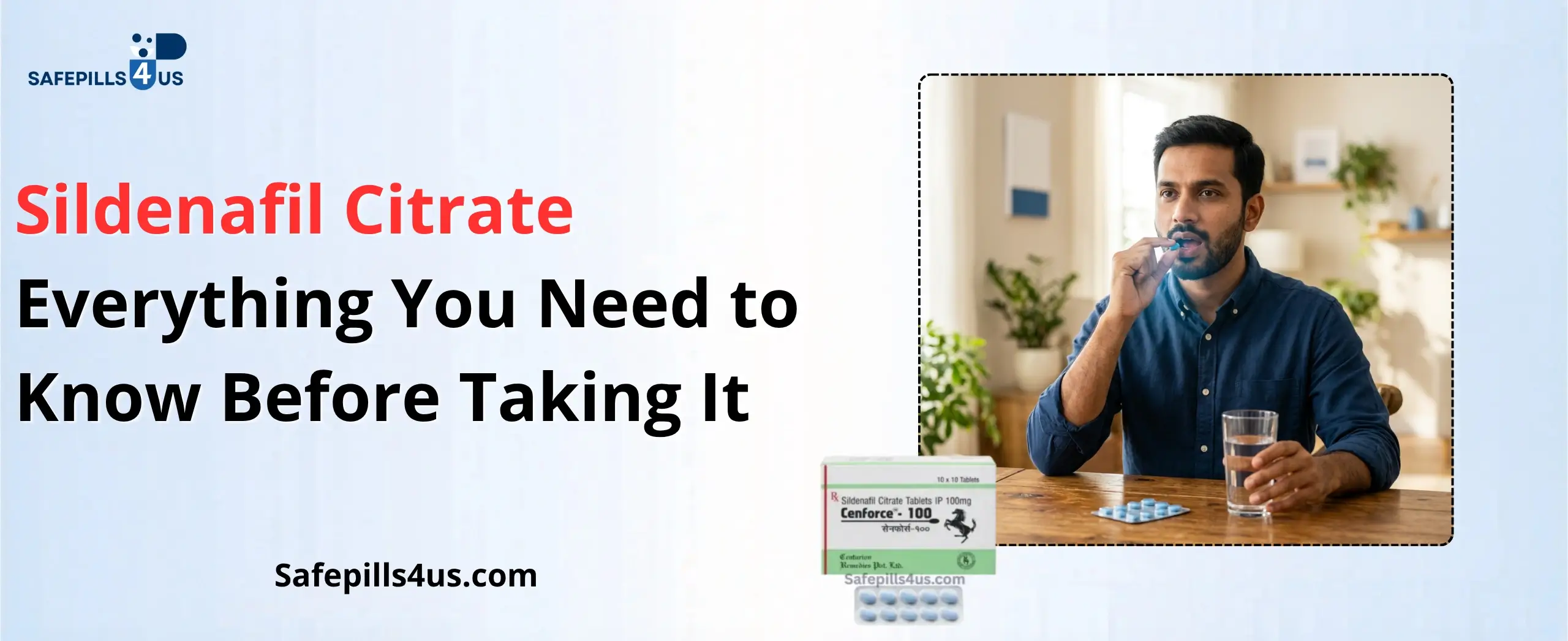 Sildenafil Citrate — Everything You Need to Know Before Taking It